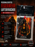 Personalisierter Feuerwehr Lufterfrischer mit Wunschname – Auto Duftbaum mit Feuerwehrmann Motiv – Geschenk für Feuerwehrleute